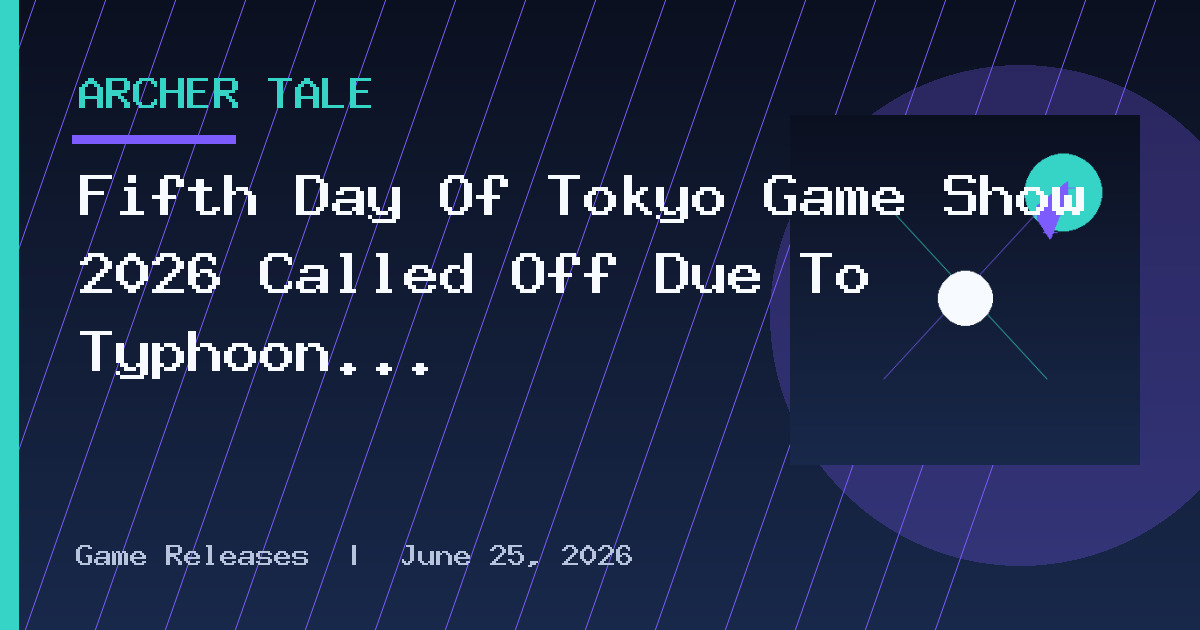 Fifth Day Of Tokyo Game Show 2026 Called Off Due To Typhoon