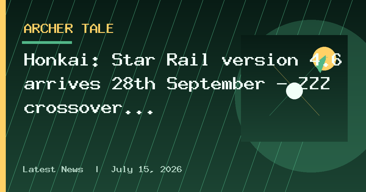 Honkai: Star Rail version 4.6 arrives 28th September – ZZZ crossover incoming