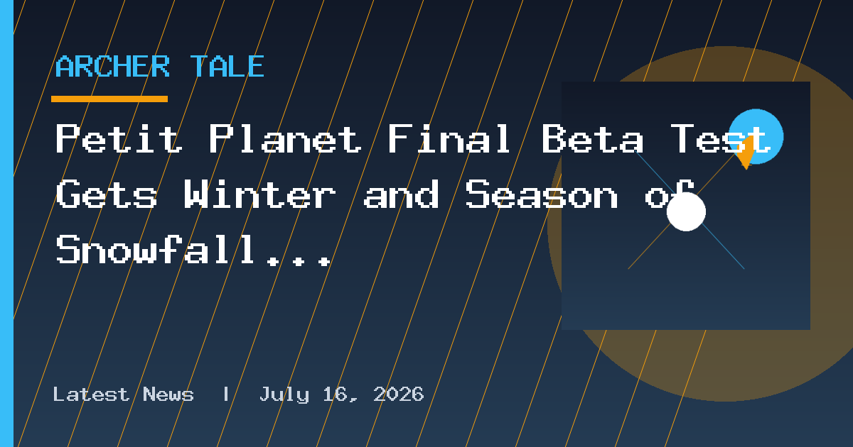Petit Planet Final Beta Test Gets Winter and Season of Snowfall