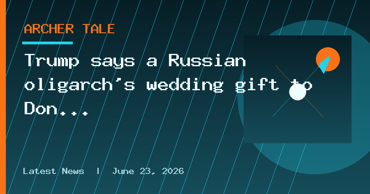 Trump says a Russian oligarch’s wedding gift to Don Jr. was ‘totally allowed